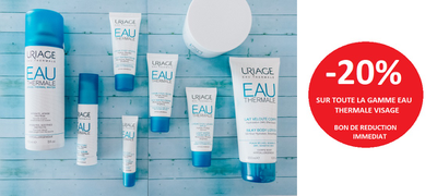 URIAGE GAMME EAU THERMALE VISAGE URIAGE GAMME EAU THERMALE VISAGE